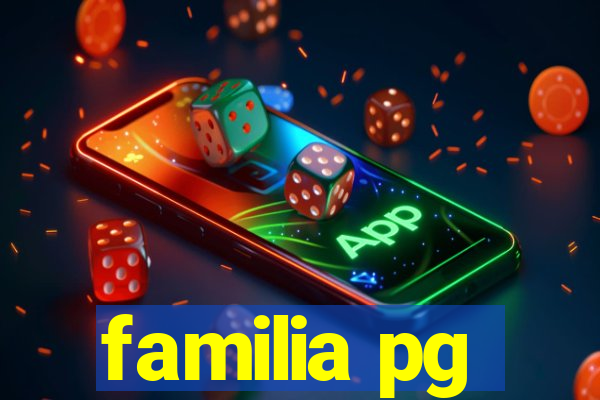familia pg